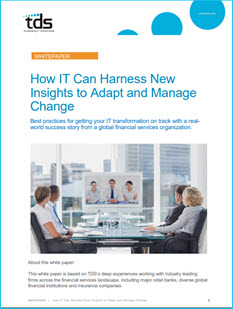 How IT Can Harness New Insights to Adapt and Manage Change